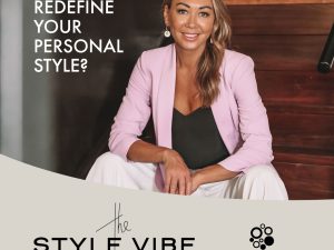 We welcome Vanessa Jane from The Style Vibe as our dedicated fashion stylist